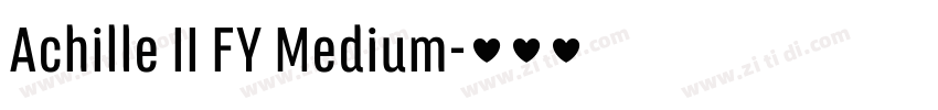 Achille II FY Medium字体转换 Achille II FY Medium字体转换
